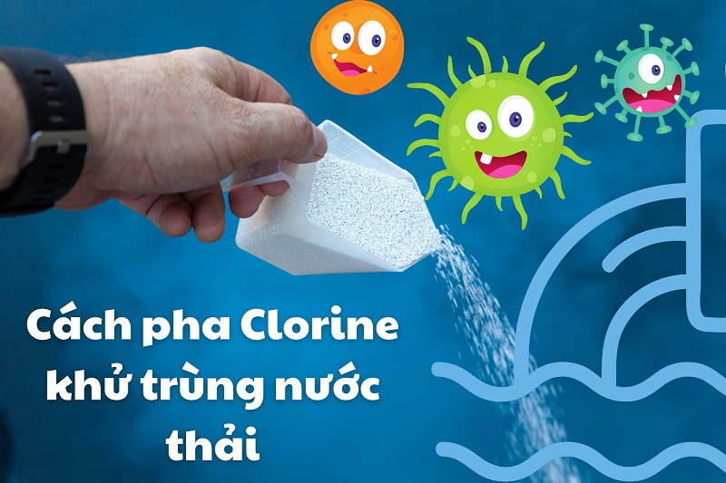 Chia sẻ cách pha Clo bột 70 với nước sạch đúng chuẩn